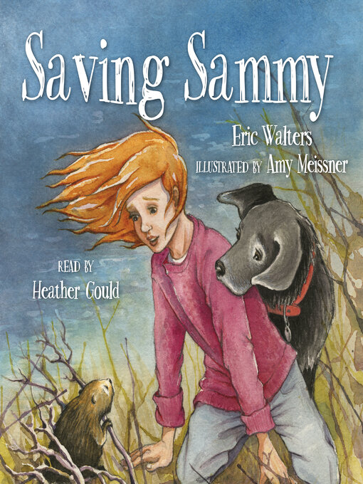 Title details for Saving Sammy by Eric Walters - Wait list